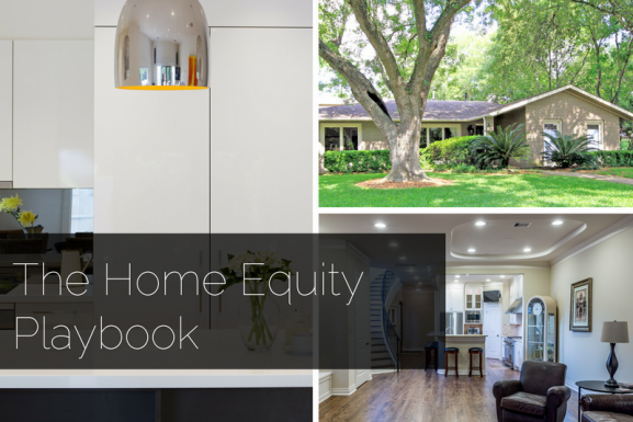 The Home Equity Playbook