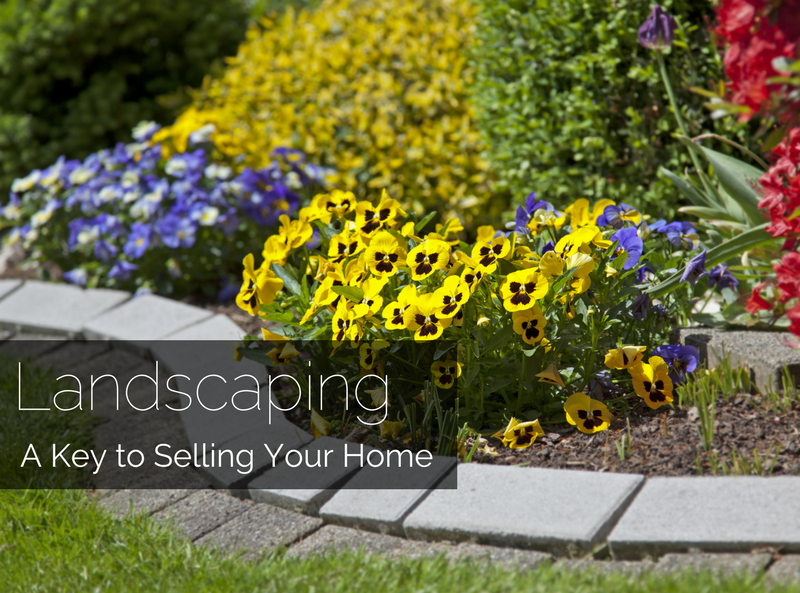 Landscaping: A Key to Selling Your Home