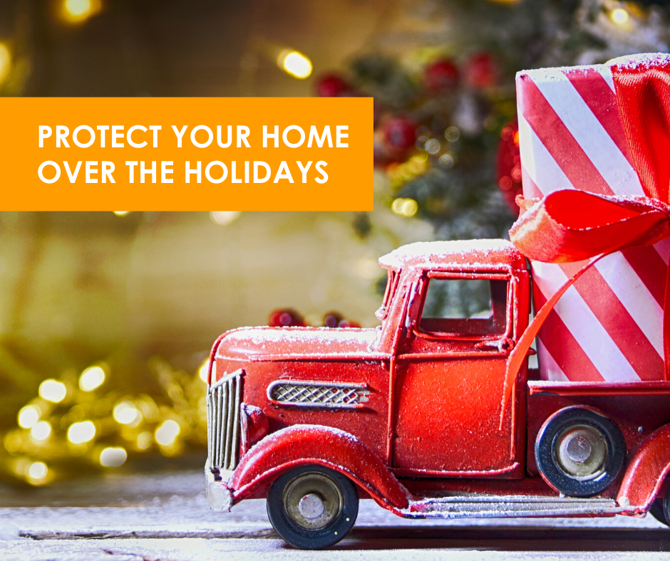 Protect Your Home Over the Holidays